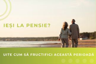iesi la pensie?