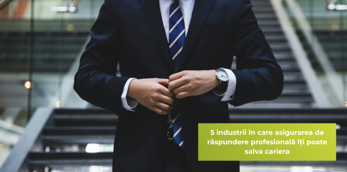 5 industrii în care asigurarea de răspundere profesională îți poate salva cariera